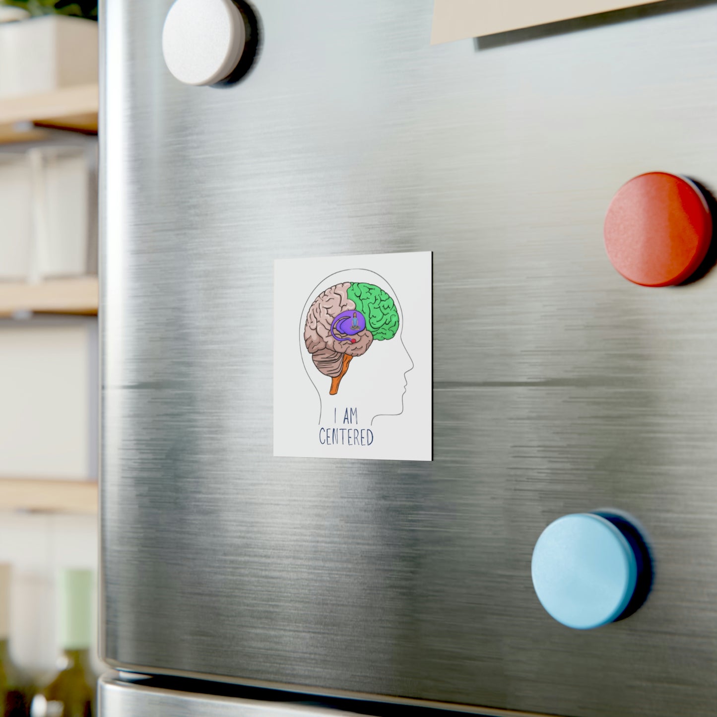 "I Am Centered" Magnet