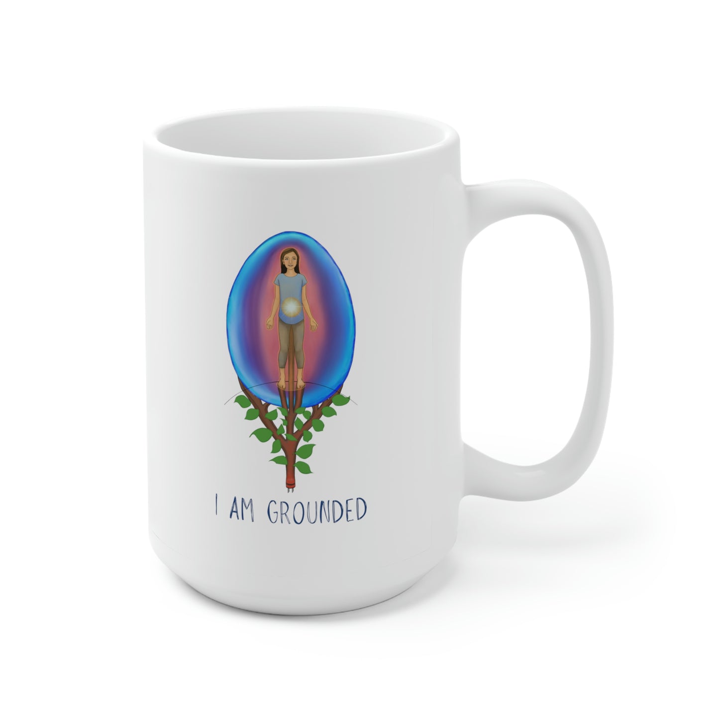 "I AM GROUNDED" Ceramic Mug 15oz