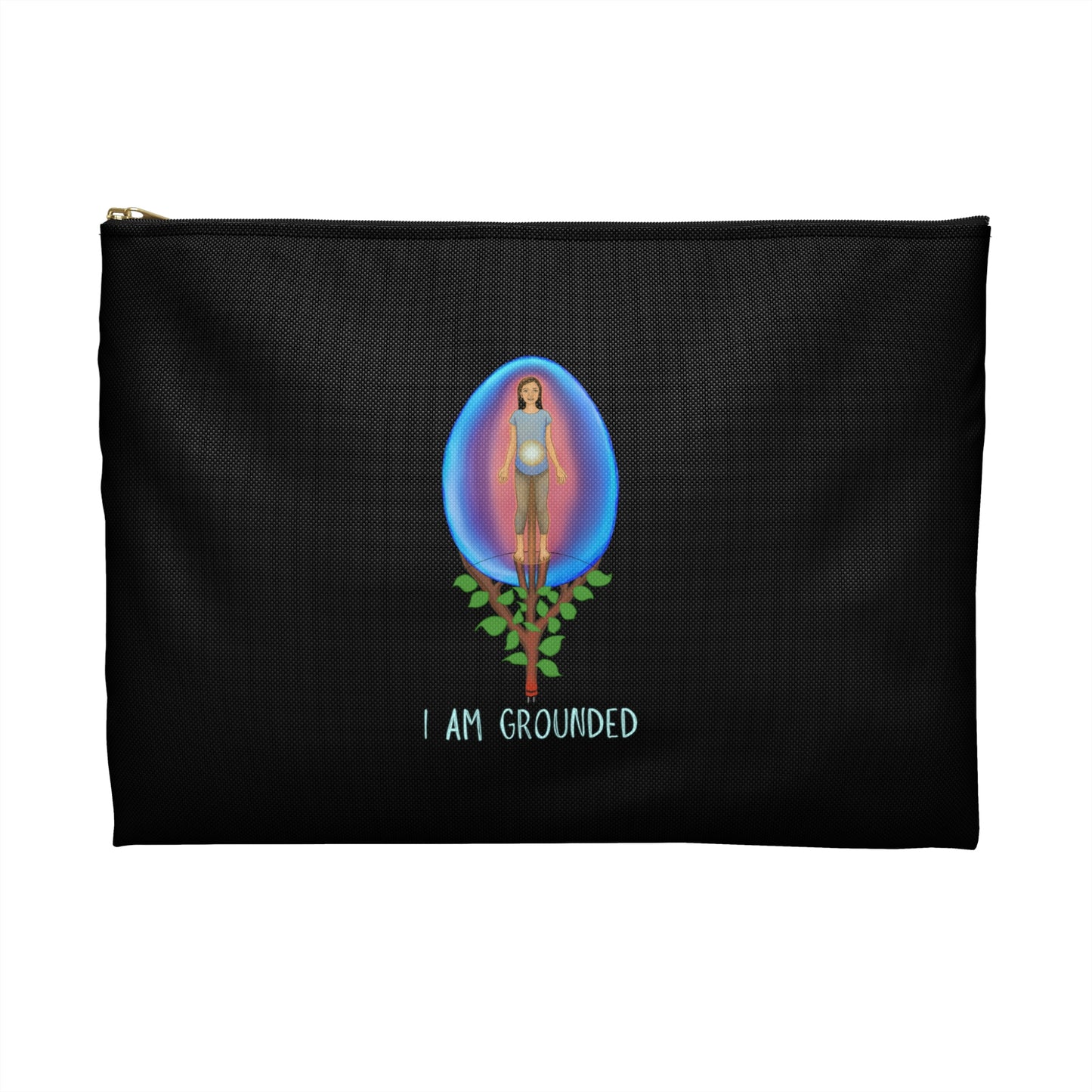 "IN THIS MOMENT I AM GROUNDED" Accessory Pouches